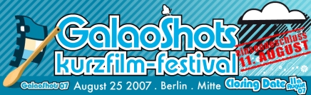 GalaShots Kurzfilmfestival Berlni 2007